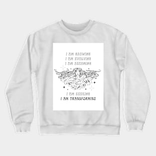 affirmations Crewneck Sweatshirt